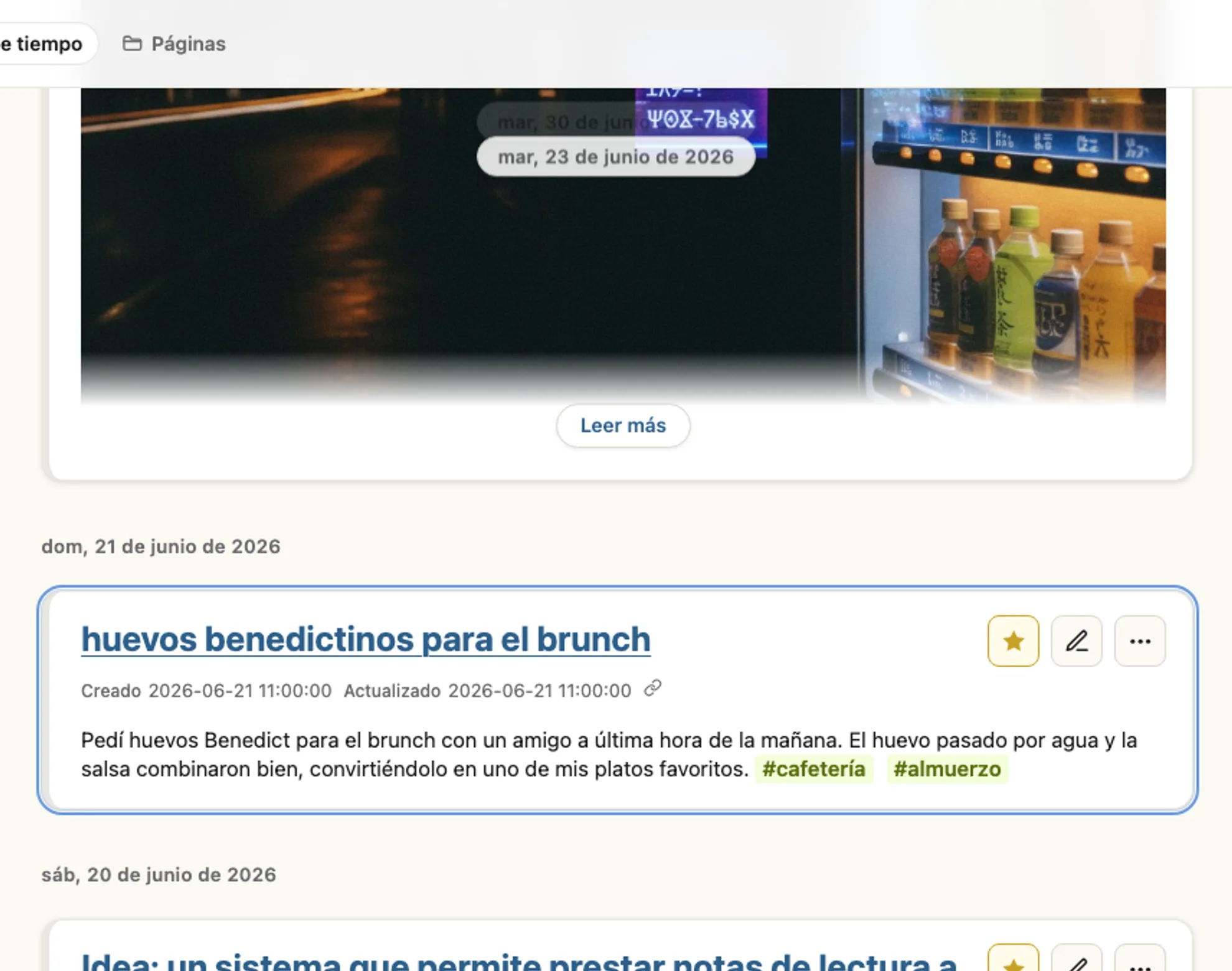Pantalla real de la línea de tiempo: justo encima de la nota de la tostada de aguacate del café aparece la nota de la idea que surgió en ese momento