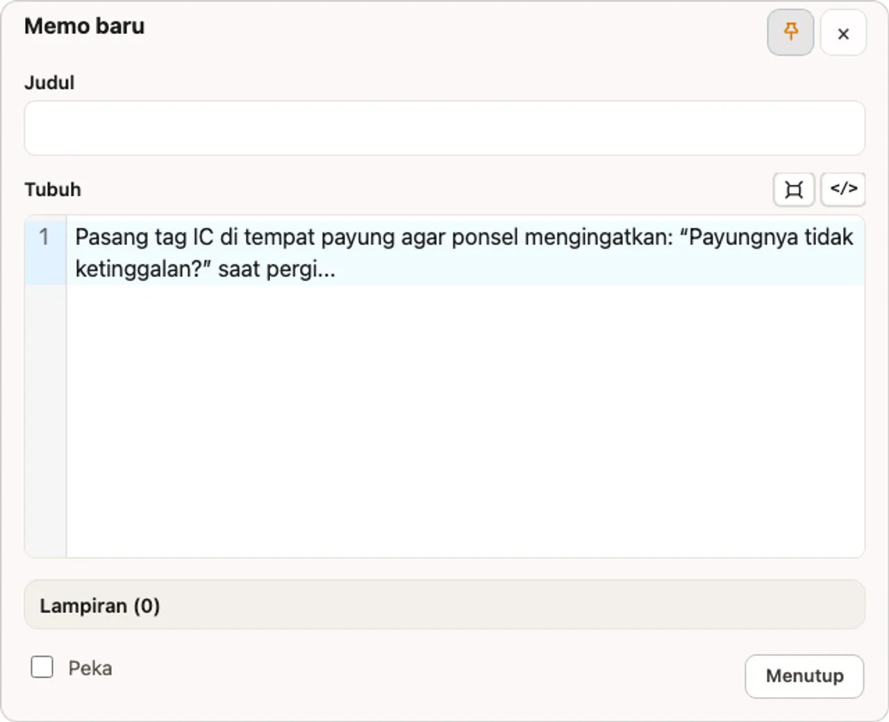 Jendela memo baru yang ringkas sesungguhnya. Tanpa judul, langsung mulai menulis isi memo